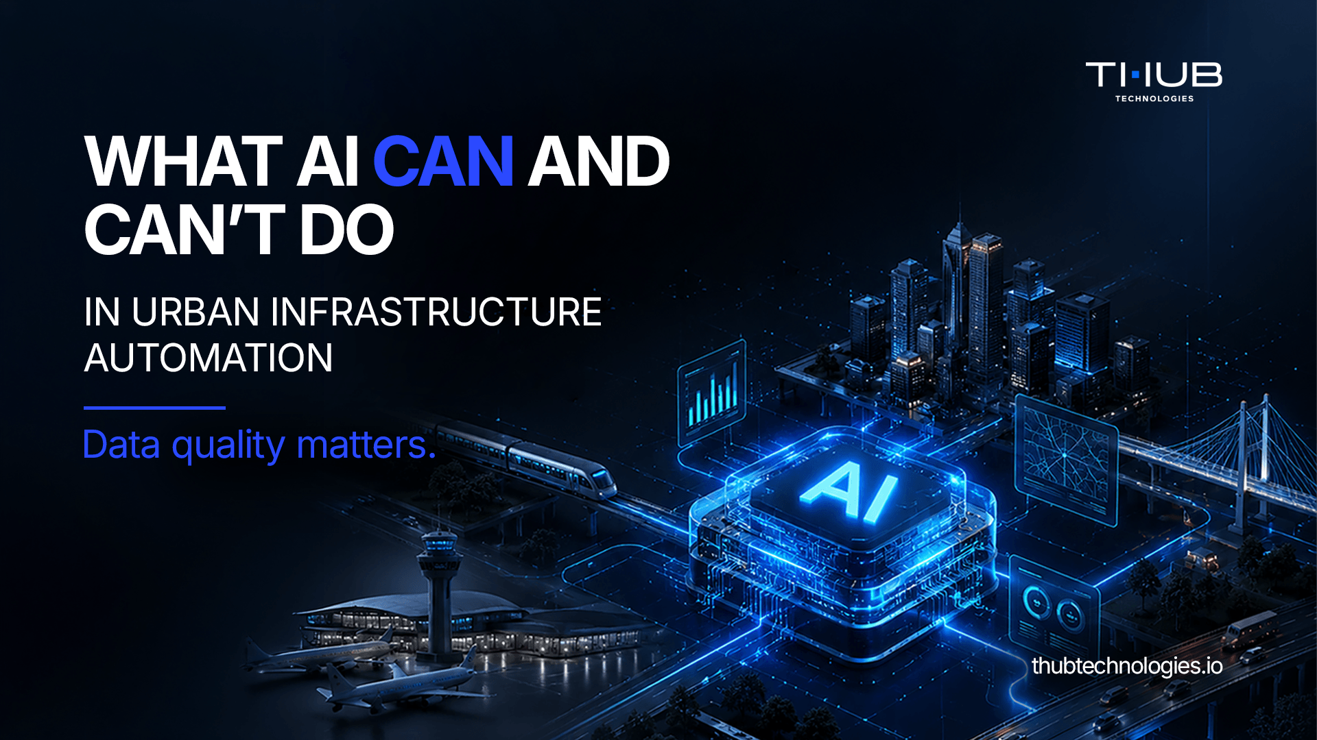 What AI Can and Cannot Do in Urban Infrastructure Automation